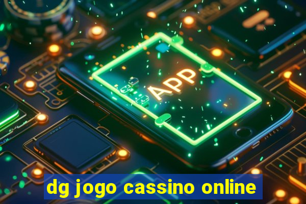 dg jogo cassino online